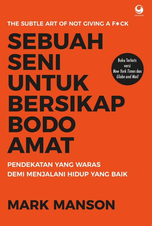 SEBUAH SENI UNTUK BERSIKAP  BODO AMAT – KARYA MARK MANSON